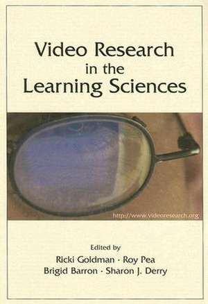 Video Research in the Learning Sciences de Ricki Goldman