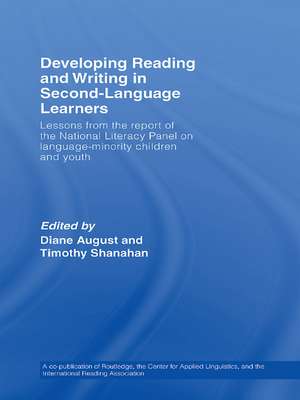 Developing Reading and Writing in Second-Language Learners: Lessons from the Report of the National Literacy Panel on Language-Minority Children and Youth. Published by Routledge for the American Association of Colleges for Teacher Education de Diance August