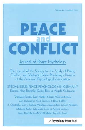 Peace Psychology in Germany: A Special Issue of Peace and Conflict de Klaus Boehnke