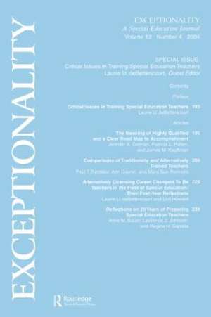 Critical Issues in Training Special Education Teachers: A Special Issue of exceptionality de Laurie U. deBettencourt