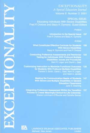 Educating Individuals With Severe Disabilities: A Special Issue of exceptionality de Fred P. Orelove