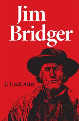 Jim Bridger de J. Cecil Alter