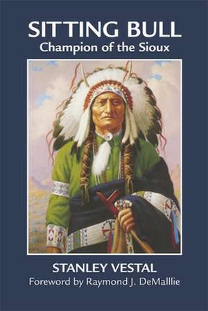 Sitting Bull de Stanley Vestal