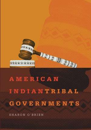 American Indian Tribal Governments de Sharon O'Brien