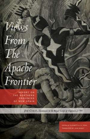 Views from the Apache Frontier de Jose Cortes