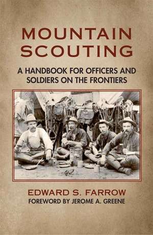 Farrow, E: Mountain Scouting