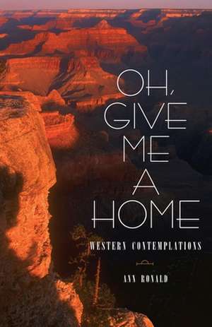 Oh, Give Me a Home: Western Contemplations de Ronald