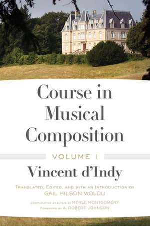 Course in Musical Composition, Volume 1 de Vincent d'Indy