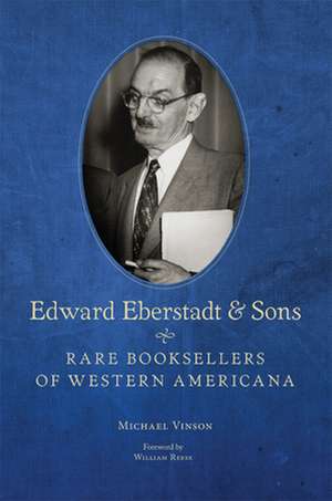 Edward Eberstadt and Sons de Michael Vinson