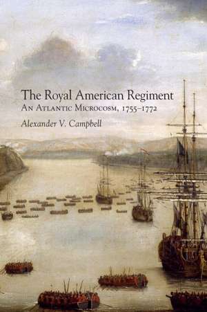 Royal American Regiment de Alexander V. Campbell