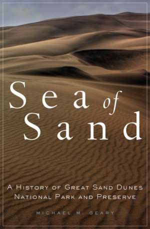 Sea of Sand de Michael M Geary