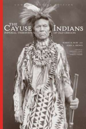 The Cayuse Indians de John A. Brown