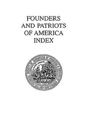 Founders and Patriots of America Index de Daughters of Founders and Patriots of a.