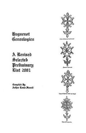 Huguenot Genealogies de Arthur Louis Finnell