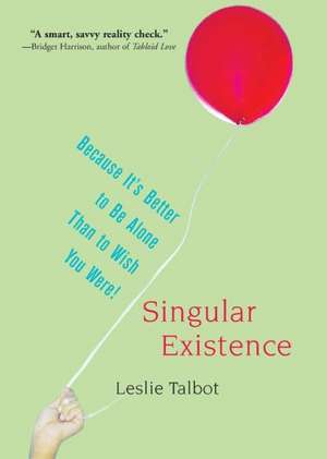 Singular Existence de Leslie Talbot