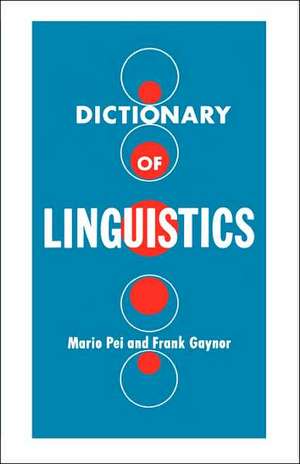 Dictionary of Linguistics de Mario Pei