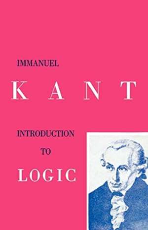 Introduction to Logic de Immanuel Kant