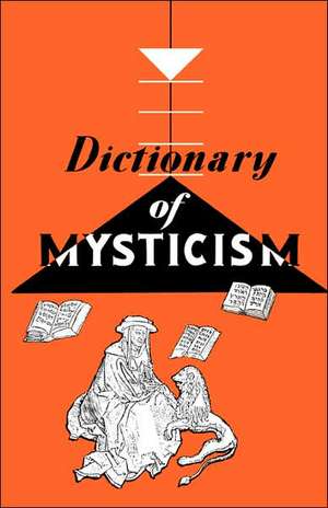 Dictionary of Mysticism de Frank Gaynor