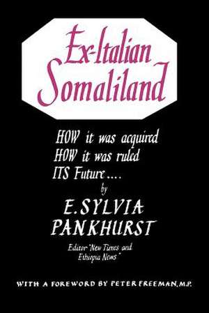 Ex. Italian Somaliland de E. Sylvia Pankhurst