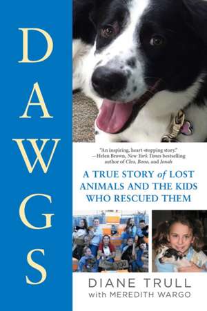 DAWGS de Diane Trull