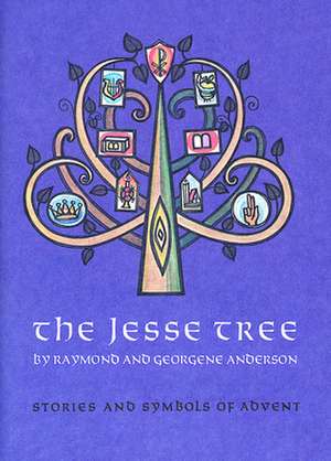 Jesse Tree de Raymond Anderson