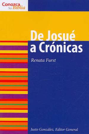 de Josue a Cronicas: Renewing Your Congregation de Renata Furst