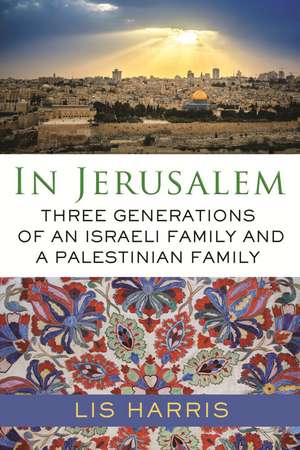 In Jerusalem de Lis Harris