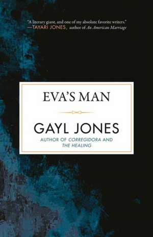 Eva's Man de Gayl Jones