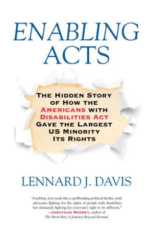 Enabling Acts de Lennard J. Davis