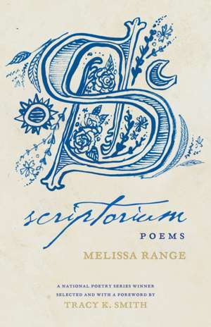 Scriptorium de Melissa Range