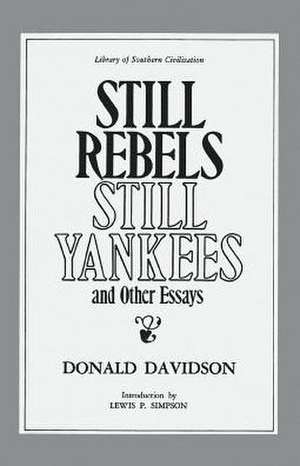 Still Rebels, Still Yankees de Donald Davidson