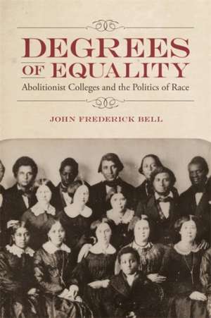 Degrees of Equality de John Frederick Bell