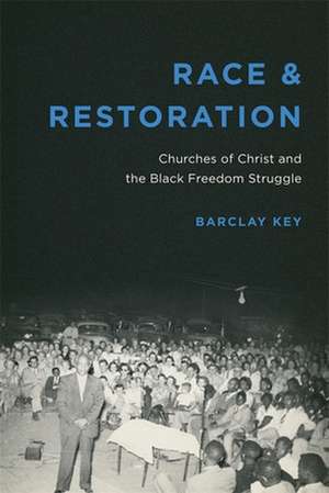 Race and Restoration de Barclay Key