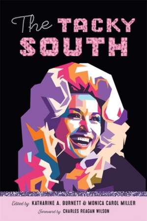 The Tacky South de Katharine Burnett