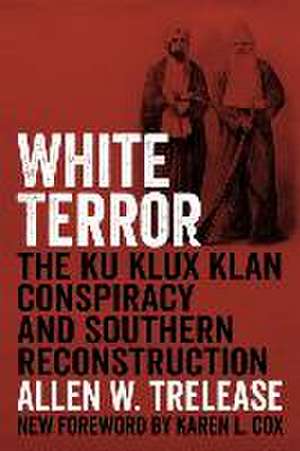 White Terror de Allen W Trelease