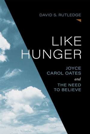 Like Hunger de David S. Rutledge