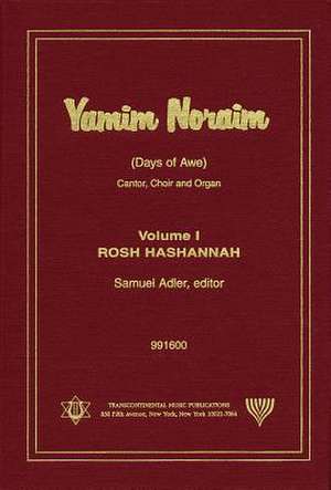 Yamim Noraim (Days of Awe): Rosh Hashannah de Samuel Adler