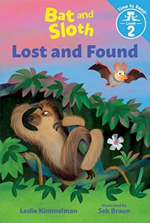 BAT & SLOTH LOST & FOUND de LESLIE KIMMELMAN