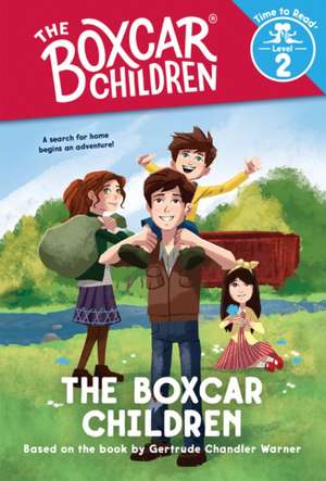 The Boxcar Children (the Boxcar Children: Time to Read, Level 2) de Gertrude Chandler Warner