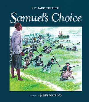 Samuel's Choice de Richard Berleth