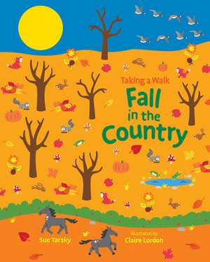 Fall in the Country de Sue Tarsky