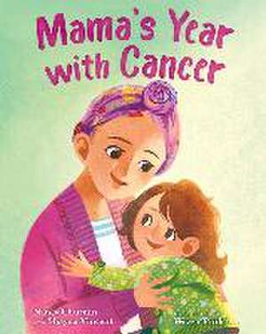 Mama's Year with Cancer de Nancy Churnin