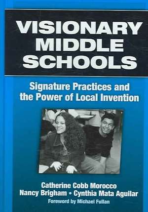 VISIONARY MIDDLE SCHOOLS