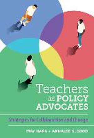 Teachers as Policy Advocates de May Hara