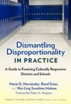 Dismantling Disproportionality in Practice de María G Hernández