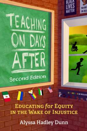 Teaching on Days After de Alyssa Hadley Dunn