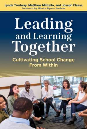 Leading and Learning Together de Lynda Tredway