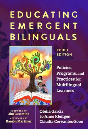Educating Emergent Bilinguals de Ofelia García