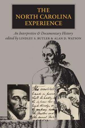 North Carolina Experience de Lindley S. Butler