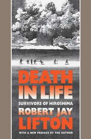 Death in Life de Robert Jay Lifton